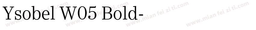 Ysobel W05 Bold字体转换